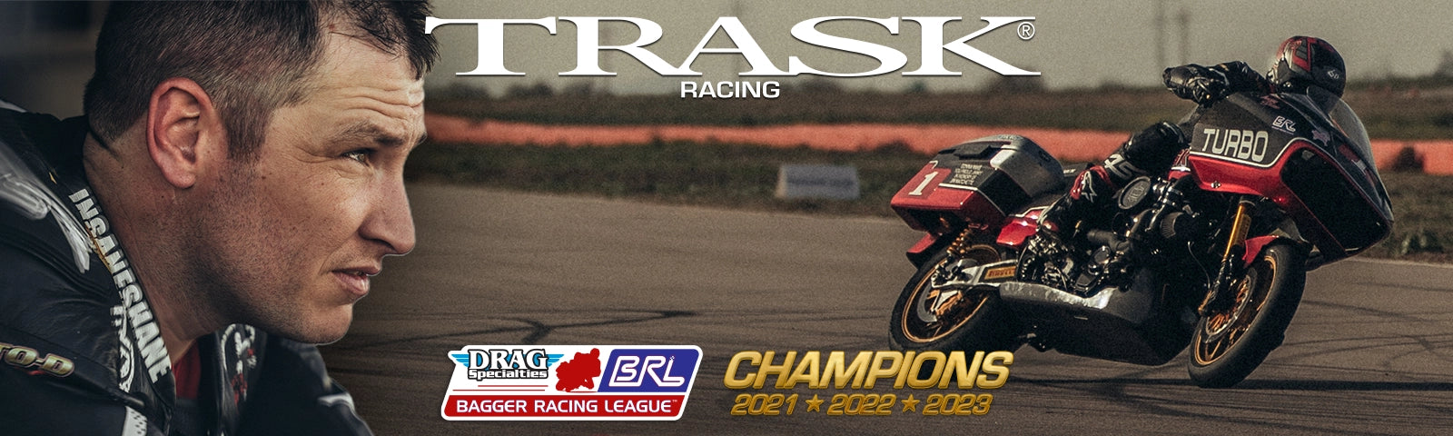 Trask Racing - 3 Time BRL Champions