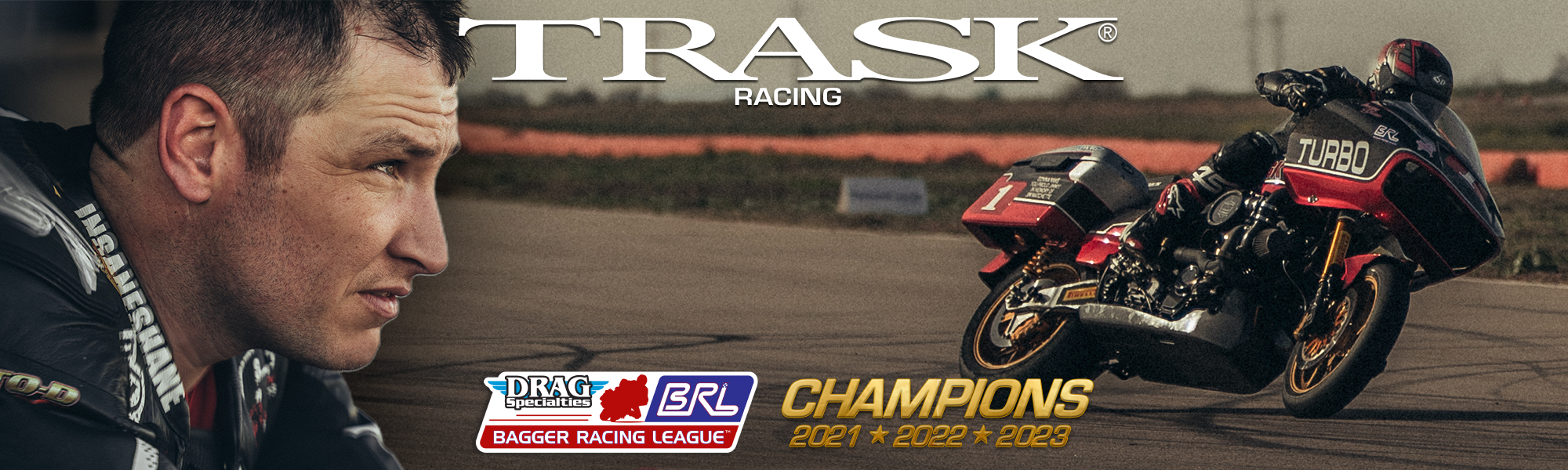 Trask Racing - 3 Time BRL Champions